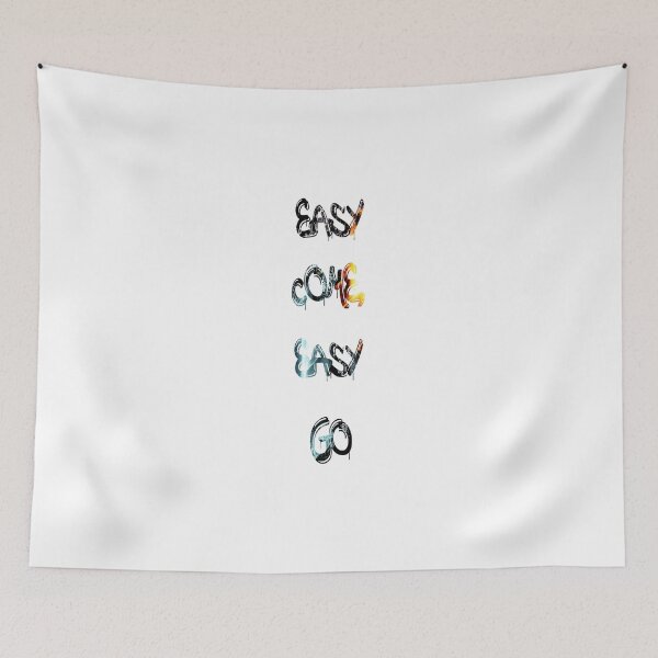 Item preview, Easy come, easy go designed and sold by NewTopDesign.