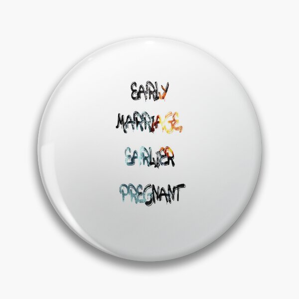 Item preview, Early marriage, earlier pregnant designed and sold by NewTopDesign.