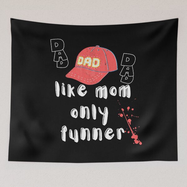 Item preview, dad like mom only funner designed and sold by matasraa.