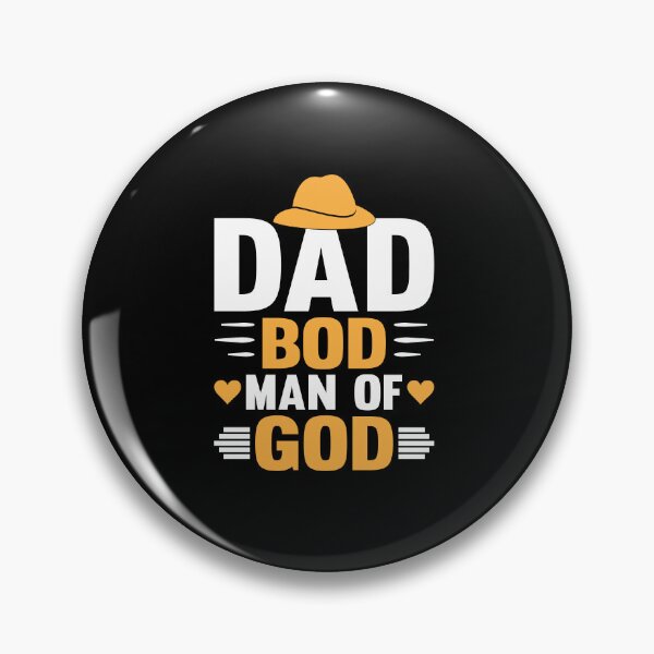 Item preview, DAD BOD MAN OF GOD designed and sold by gsnepu.