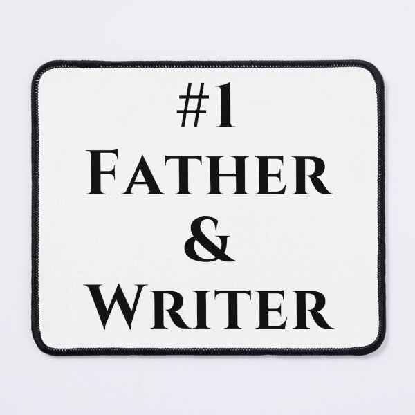 Item preview, #1 Father & Writer - Black Text designed and sold by TheKnightWriter.