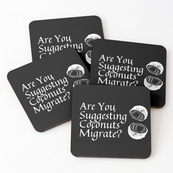 Item preview, Are you suggesting coconuts migrate? designed and sold by Monkyra.