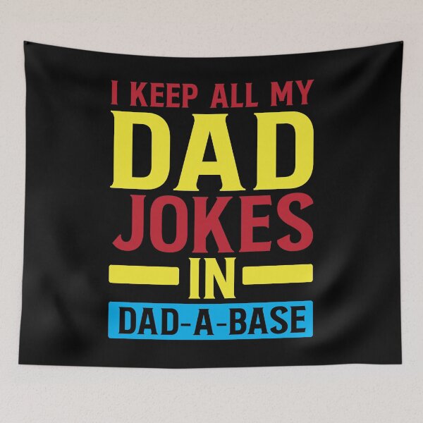 Item preview, I Keep All My Dad Jokes In A Dad-a-base designed and sold by gsnepu.