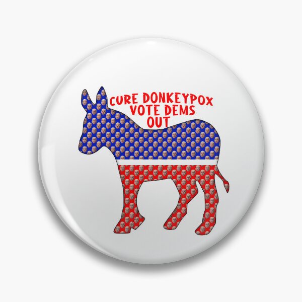 Item preview, Funny CURE DONKEYPOX VOTE DEMS OUT designed and sold by carolina1.