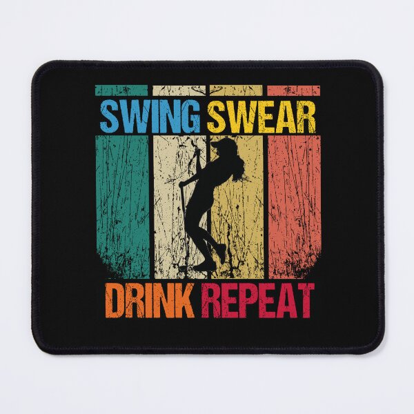 Item preview, Fathers Day Golf Quotes, swing swear dring repeat, golf drink quote designed and sold by SheIsAQueen.