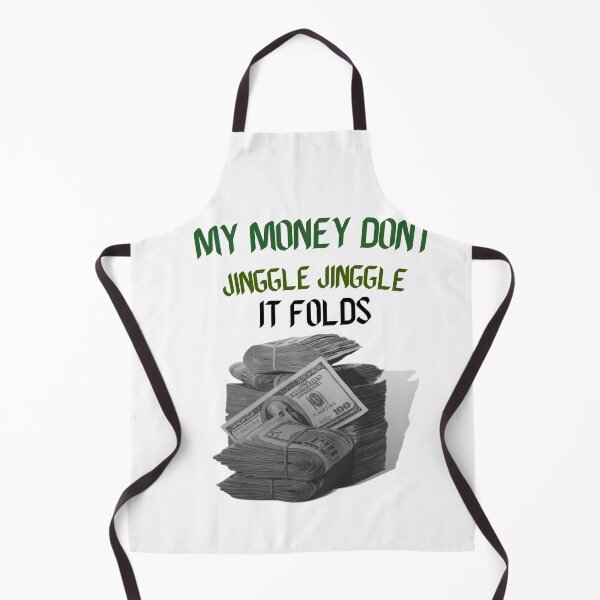 Item preview, My money don't jiggle jiggle it folds designed and sold by HdanRDesign.