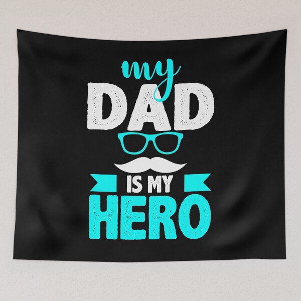 Item preview, My dad is my hero designed and sold by gsnepu.