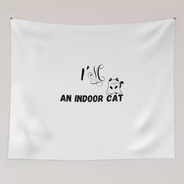 Item preview, I'M An Indoor Cat designed and sold by yassminishop.