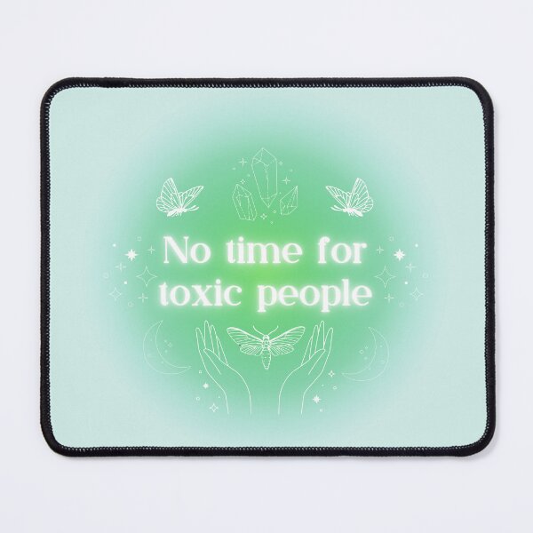 Item preview, No time for toxic people aesthetic design in green designed and sold by Holly-berry-art.