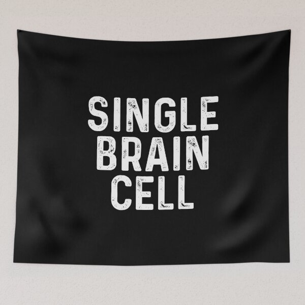 Item preview, Single brain cell designed and sold by QueendarChanse.