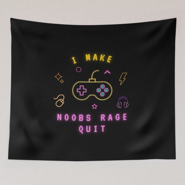 Item preview, I Make Noobs Rage Quit designed and sold by Pixelish.