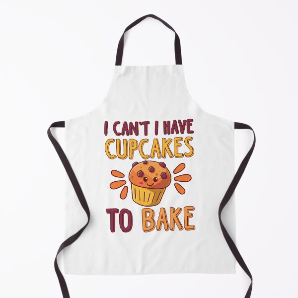 Item preview, I Can't I Have Cupcakes To Bake designed and sold by Dufawa.