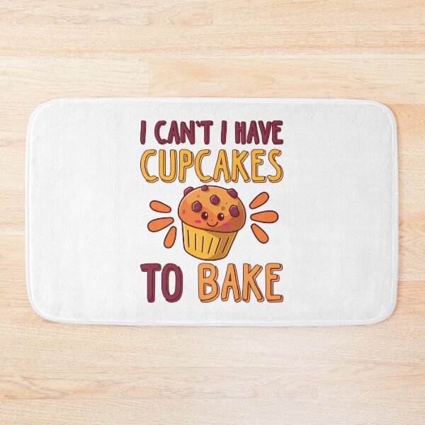 Item preview, I Can't I Have Cupcakes To Bake designed and sold by Dufawa.