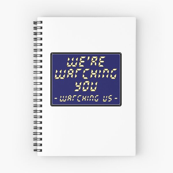 Item preview, WE'RE WATCHING YOU, WATCHING US designed and sold by stilgoe.