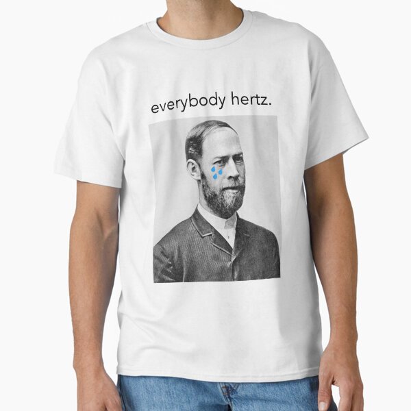 Item preview, Everybody Hertz, Sometimes. designed and sold by mecdumonde Pettersen.