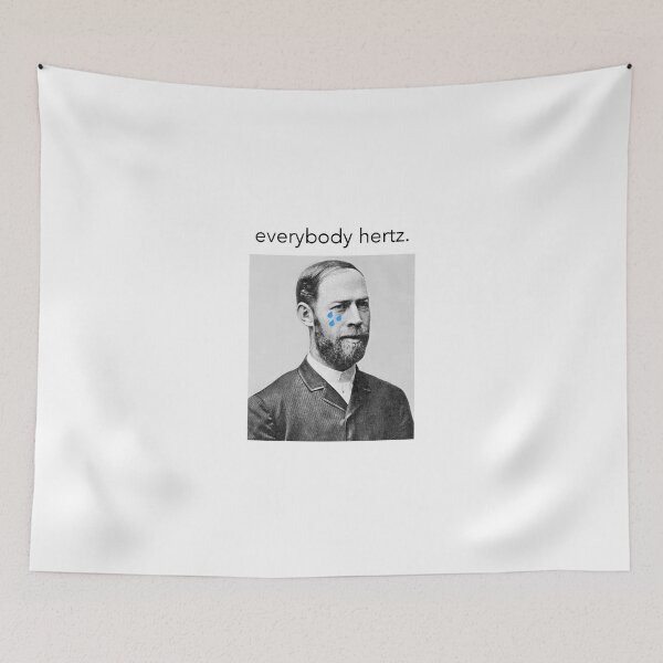 Item preview, Everybody Hertz, Sometimes. designed and sold by mecdumonde Pettersen.