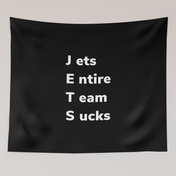 Item preview, Jets Entire Team Sucks Classic T-Shirt designed and sold by felyn3gloria.