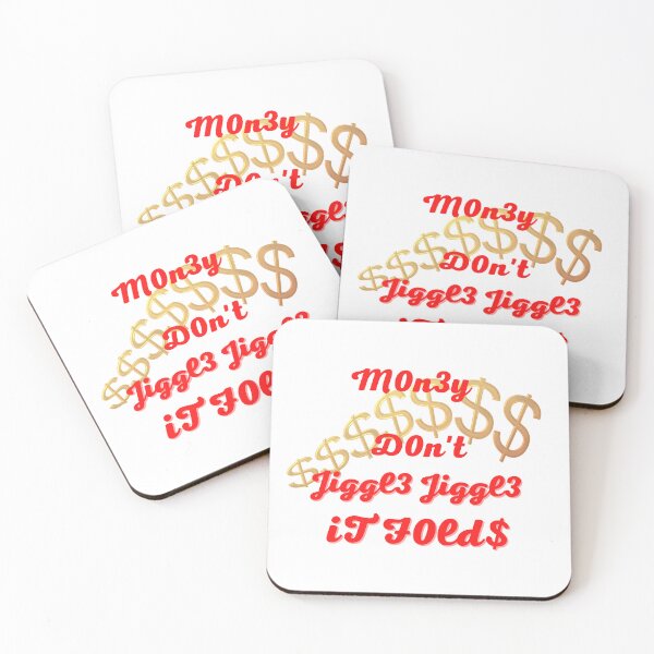 Item preview, My money don't jiggle jiggle it folds designed and sold by HdanRDesign.