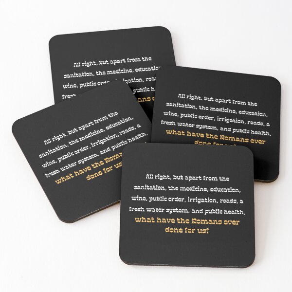 Item preview, What have the Romans ever done for us? designed and sold by Monkyra.