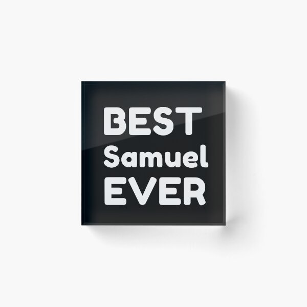 Item preview,  Best Samuel Ever designed and sold by MrTsTshirts.