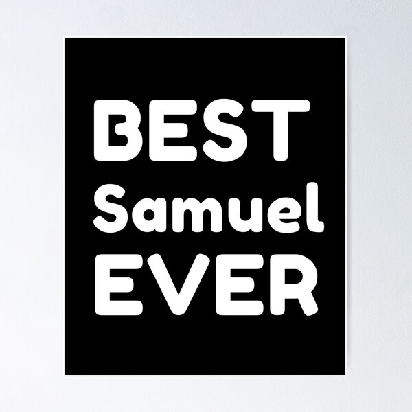 Artikelvorschau, Bester Samuel aller Zeiten entworfen und verkauft von MrTsTshirts.