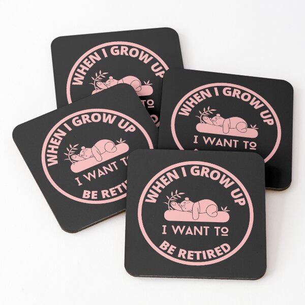 Item preview, When I Grow Up I Want to be Retired designed and sold by GasconyPassion.