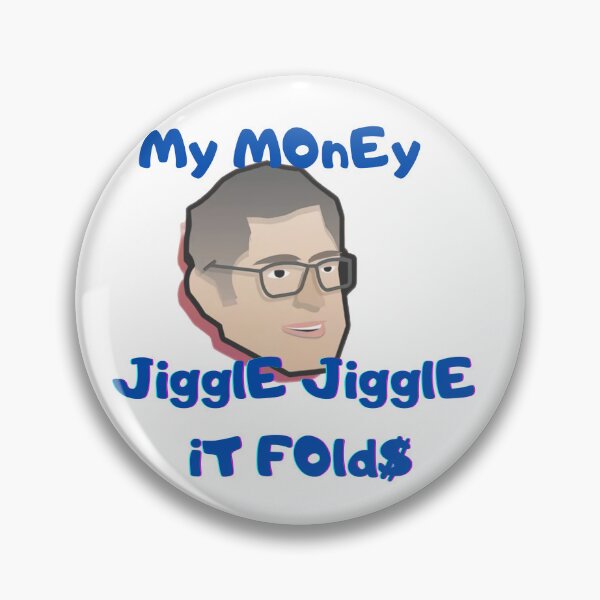 Item preview, My money don't jiggle jiggle it folds designed and sold by HdanRDesign.