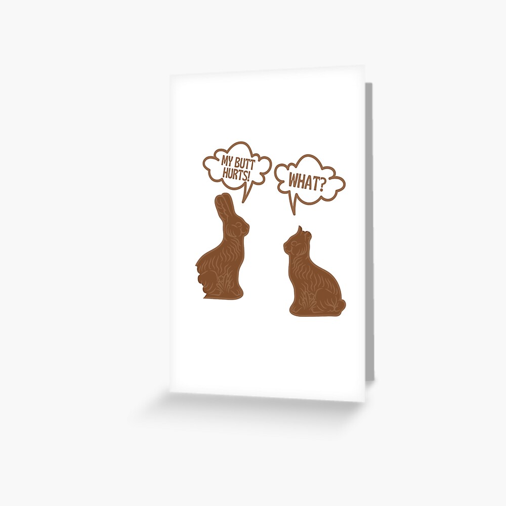 My Butt Hurts What Funny Easter Bunny | Greeting Card