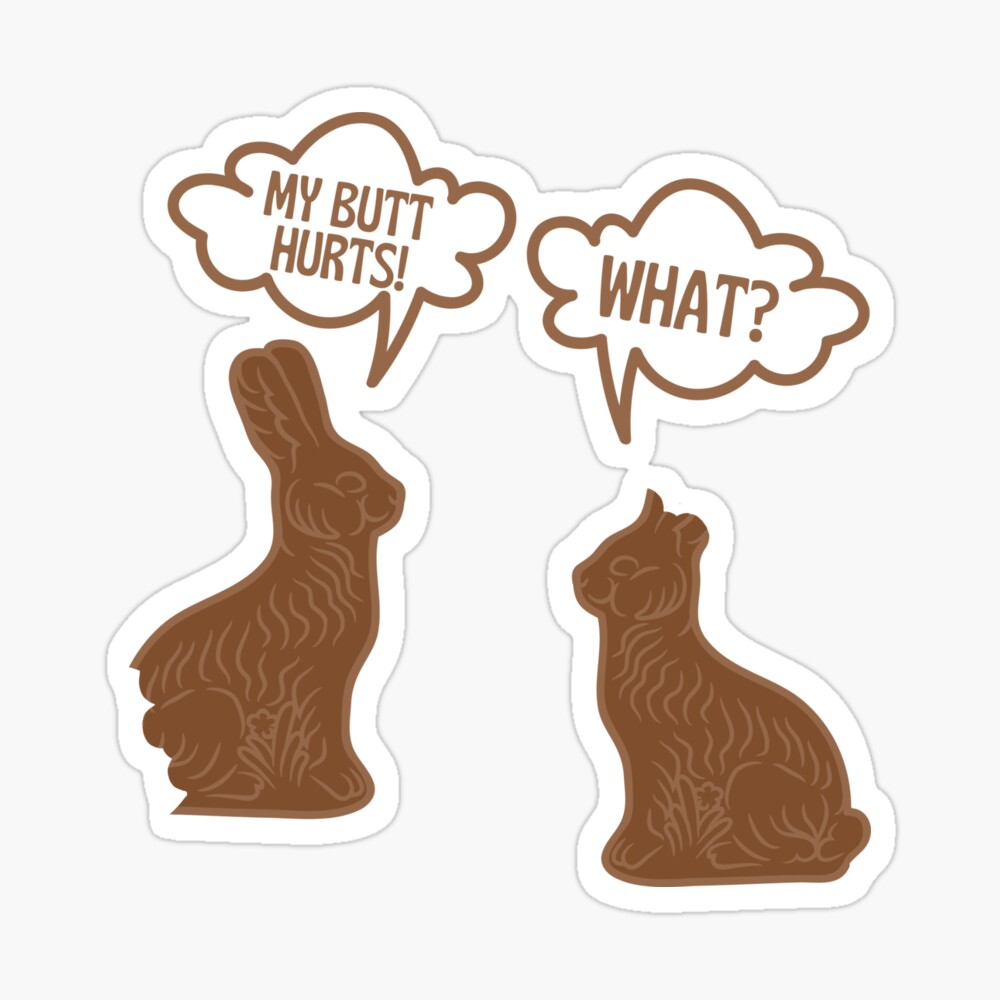 My Butt Hurts What Funny Easter Bunny