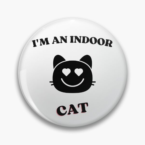 Item preview,  I'M An Indoor Cat designed and sold by yassminishop.