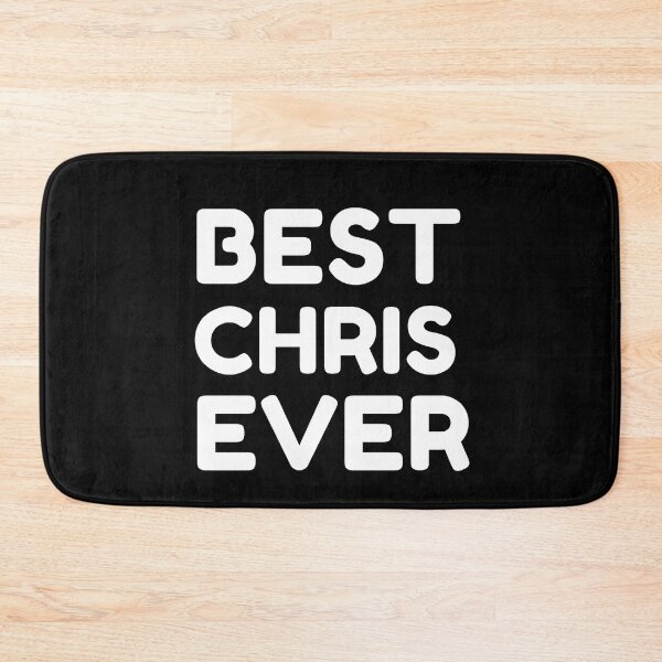 Item preview,   Best Chris Ever designed and sold by MrTsTshirts.