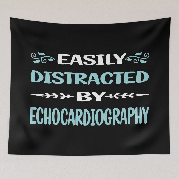 Item preview, Funny Easily Distracted Echocardiography Echocardiographer Echocardiogram Ultrasound designed and sold by sobonncbskyx.