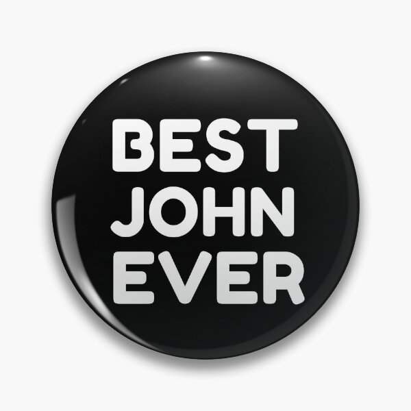 Item preview,   Best John Ever designed and sold by MrTsTshirts.