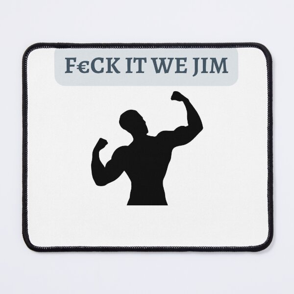 Item preview, Feck it we Jim designed and sold by MajorMemes.