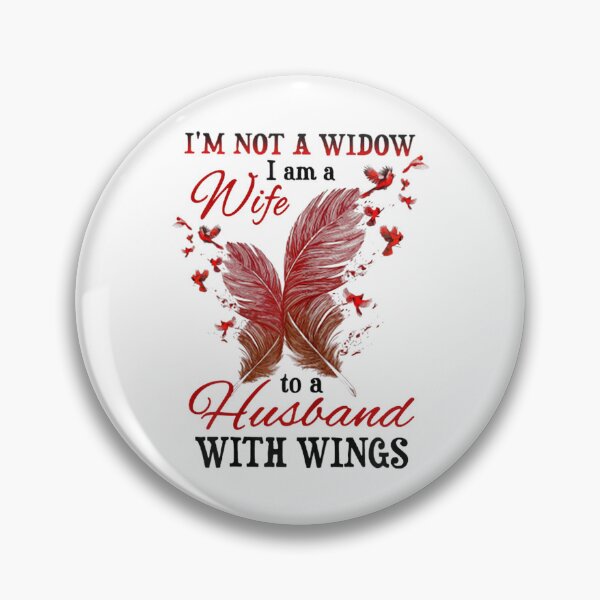 Item preview, Cardinal I\u2018m Not a Widow I Am a Wife to Husband with Wings  designed and sold by GarrickShop.