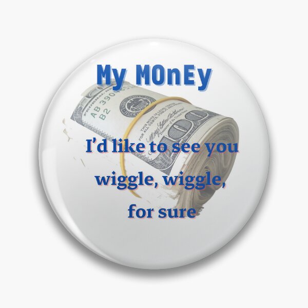 Item preview, My money don't jiggle jiggle it folds designed and sold by HdanRDesign.