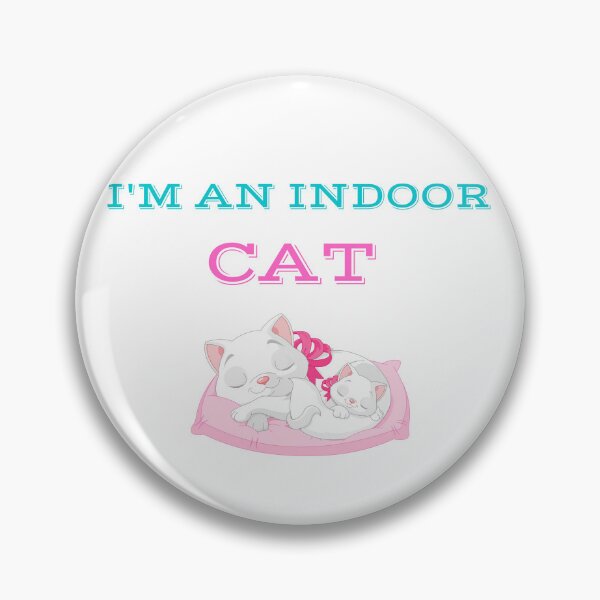 Item preview,   I'M An Indoor Cat designed and sold by yassminishop.