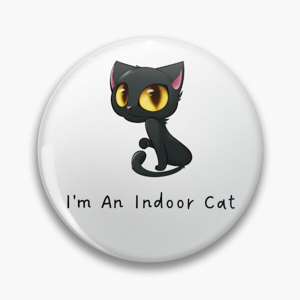 Item preview,   I'M An Indoor Cat designed and sold by yassminishop.