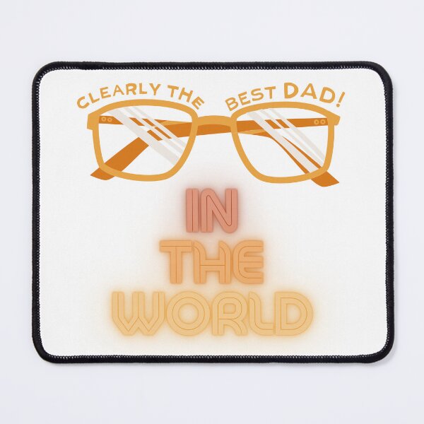 Item preview, Clearly the best DAD in the world.. designed and sold by keenikai.