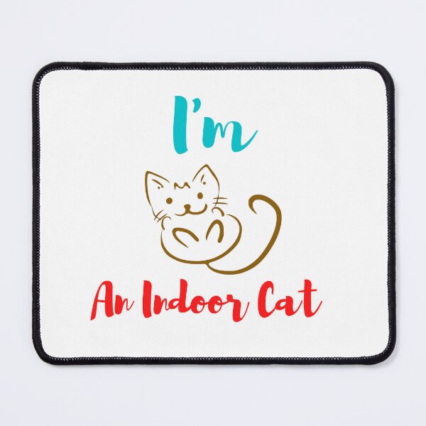 Item preview,    I'M An Indoor Cat designed and sold by yassminishop.