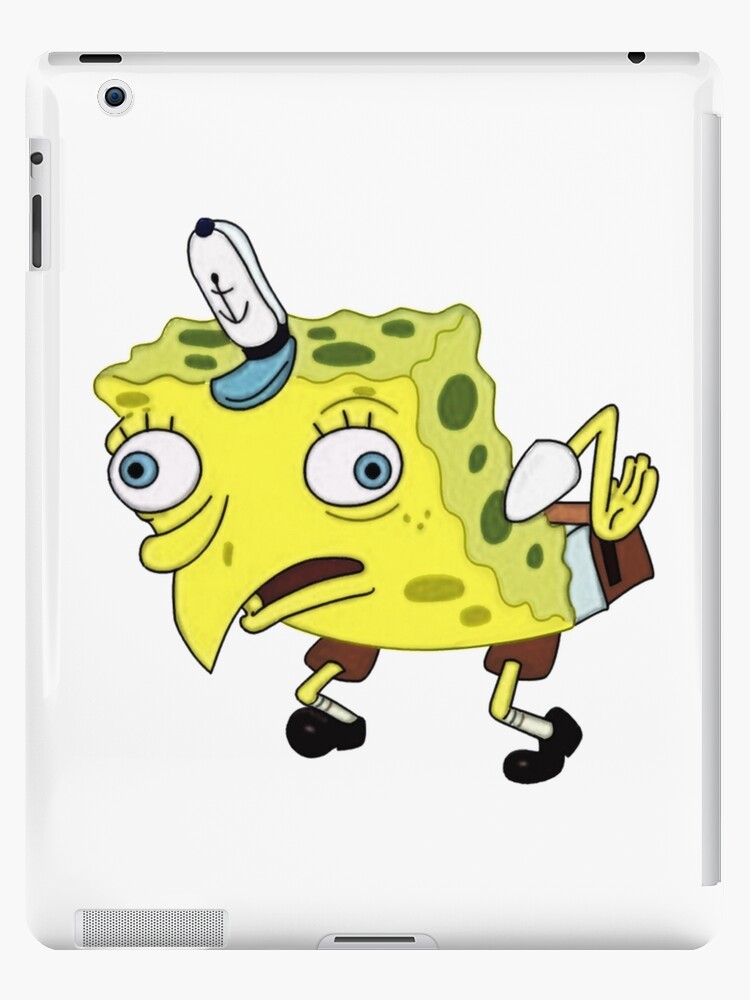 "Mocking Spongebob Meme" iPad Cases & Skins by Tedefred | Redbubble