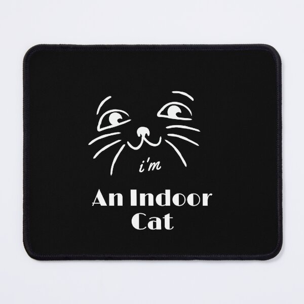 Item preview,     I'M An Indoor Cat designed and sold by yassminishop.