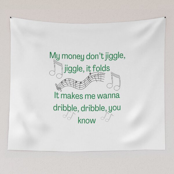 Item preview, My money don't jiggle jiggle it folds designed and sold by HdanRDesign.