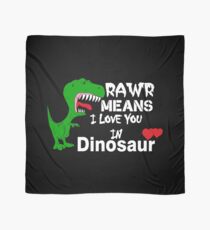 Rawr bedeutet ich liebe dich im Dinosaurier Tuch