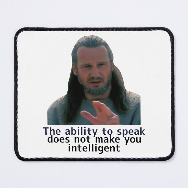 Item preview, The ability to speak does not make you intelligent designed and sold by milastudio.