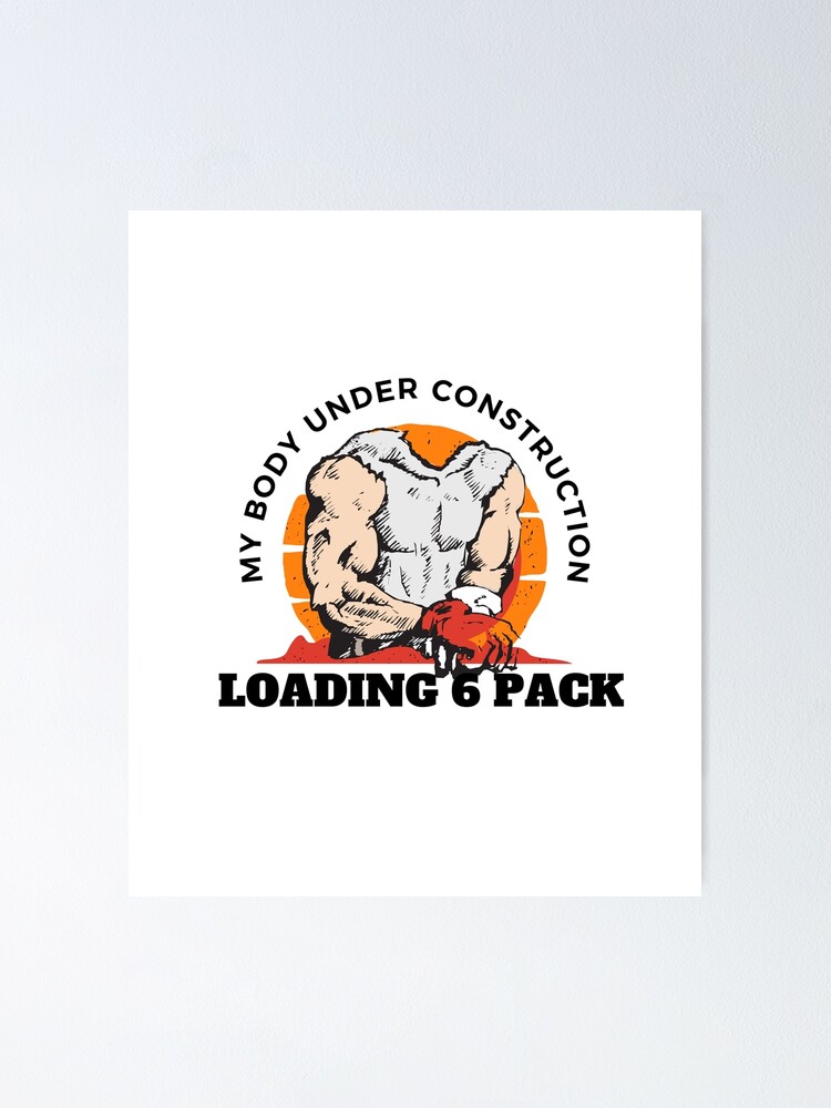 "My Body Under Construction Motivational Workout Fitness Essential T