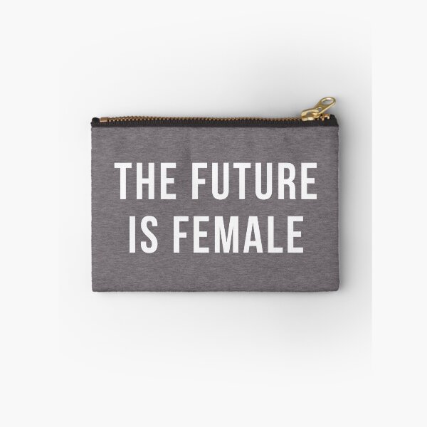 Item preview, Future Is Female Quote designed and sold by quarantine81.