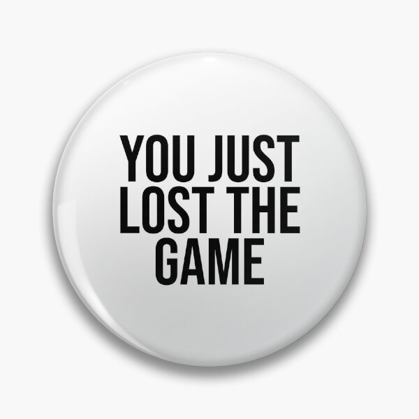 Item preview, YOU JUST LOST THE GAME designed and sold by HyrulianTV.