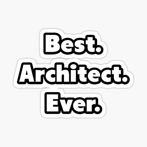Item preview, Best. Architect. Ever. designed and sold by TKUP22.