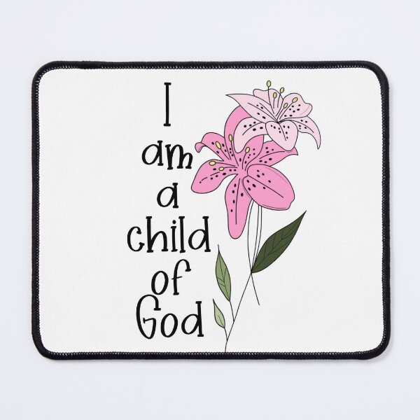 Item preview, I am a child of God designed and sold by Handdrawnbyzoe.